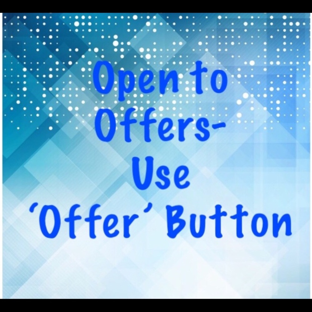 Open to all reasonable offers!  Use Offer button!